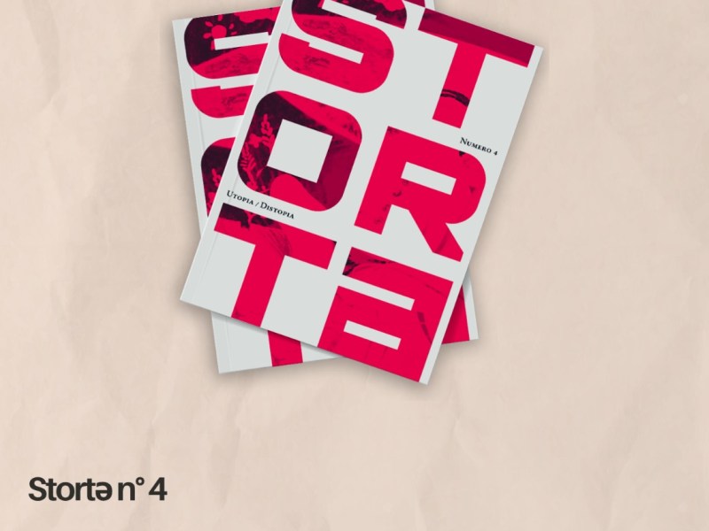 Stortə: utopia /&nbsp;distopia.
